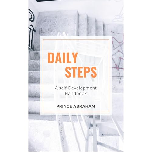 DAILY STEPS: A SELF-DEVELOPMENT HAND BOOK Audiolibro Por Prince Abraham arte de portada