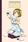  Composition Notebook: Hanayo Koizumi 100 Lined Pages 6x9 Notebook • Writing Journal • Diary • Notepad V.38