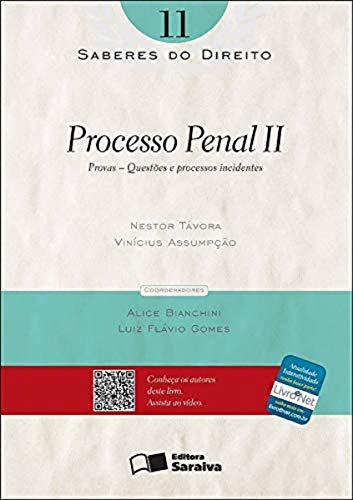 Processo penal II: provas – Questões e processos incidentes