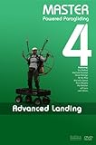 Master Powered Paragliding 4: Advanced Landing