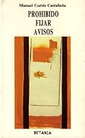 Prohibido fijar avisos (Coleccion Betania de poesia) 8486662850 Book Cover