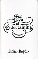 For love of entertaining B0006EQPY0 Book Cover