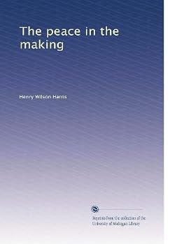 Paperback The peace in the making Book