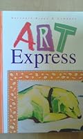 Art Express, Pupil Edition 0153093153 Book Cover