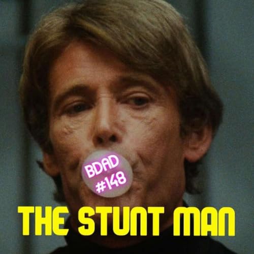 Episode #148: The Stunt Man