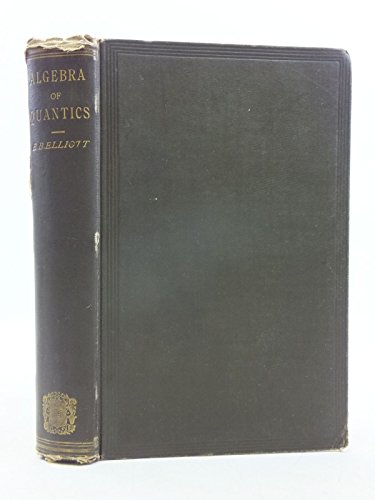 An Introduction to the Algebra of Quantics B000X7TMXQ Book Cover