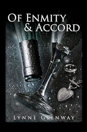 Of Enmity &amp; Accord