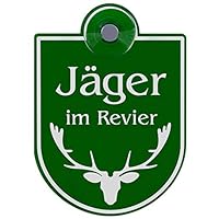 Schilderio Premium Saugnapfschild Schild Jäger im Revier, 3 mm Acrylglas, ca.90x125 mm, Jagd Schild Auto mit 1x Saugnapf 30mm, Autoschild Jagd zur Befestigung an Autoscheiben von innen