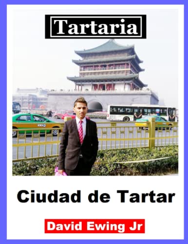 Tartaria - Ciudad de Tartar: (no en color) (Spanish Edition)