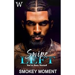 Swipe Left Audiolibro Por Smokey Moment arte de portada