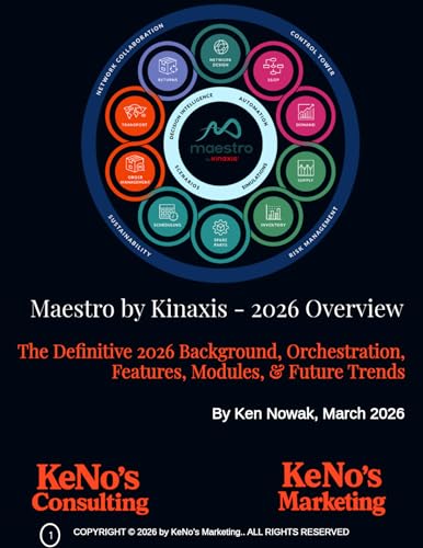 Maestro by Kinaxis: 2026 Overview: The Definitive 2026 Guide with Background, Orchestration,Features, Modules, and Future Trends