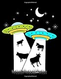  ALIEN IDEAS: UFO Cow Abduction Alien Invasion Wide Ruled Lined Notebooks 110 White Paper Pages designed to use with Gel Pens  110 pages 8.5\