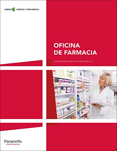 Oficina de farmacia (Spanish Edition)