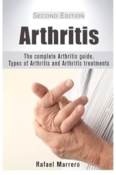 Paperback Arthritis: The Complete Arthritis Guide Book