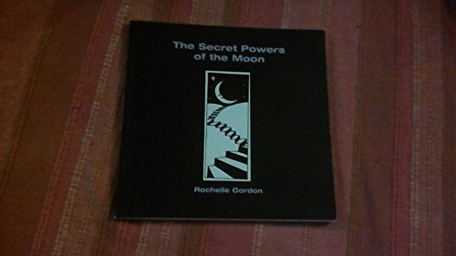 The Secret Powers of the Moon B0006RJE90 Book Cover