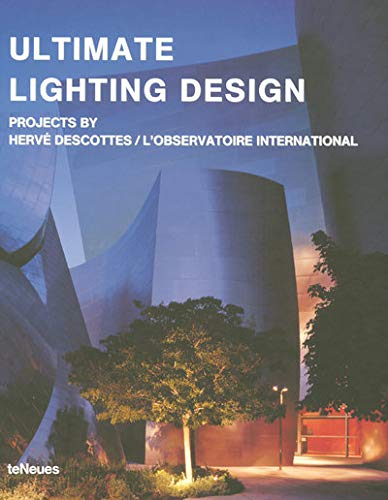 Ultimate Lighting Design: Edition anglais-français-allemand-espagnol-italien