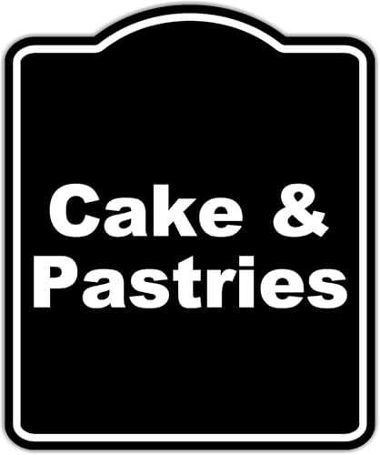 Cake & Pastries BLACK Minimalist Aluminum Composite Sign 15 x