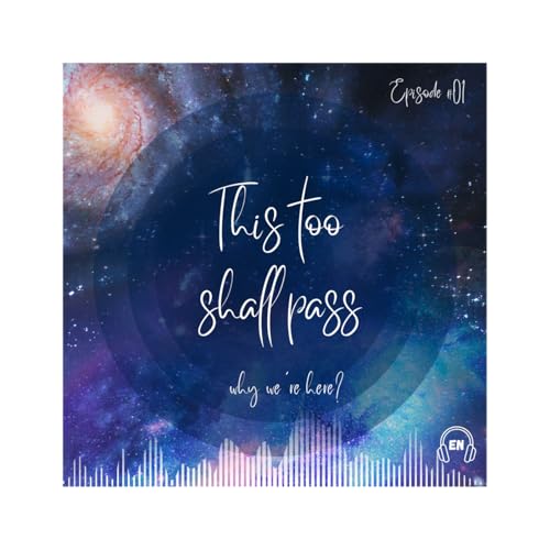 This too shall pass