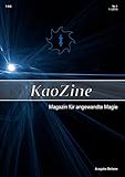  KaoZine - Magazin für angewandte Magie: Ausgabe 01 / Beltane 2010