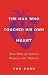 The Man Who Touched His Own Heart: True Tales of Science, Surgery, and Mystery
