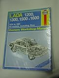  Lada 1200, 1300, 1500 and 1600 1974 to 1991 All Models Including Riva Owner\'s Workshop Manual (Service & repair manuals) by J. H. Haynes (1988-09-01)