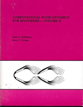 Paperback Computational Fluid Dynamics for Engineers: 002 Book