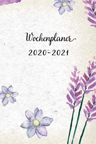 Wochenplaner 2020-2021: Nette Lila Blumen Design Wochen- und Monatsplaner | Terminkalender | ein Liebevolles Kleines Geschenk für Frauen Kollegen (German Edition)