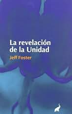 Revelacion de la unidad, la (BIBLIOTECA ADVAITA)