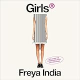 GIRLS®: Generation Z and the Commodification of Everything