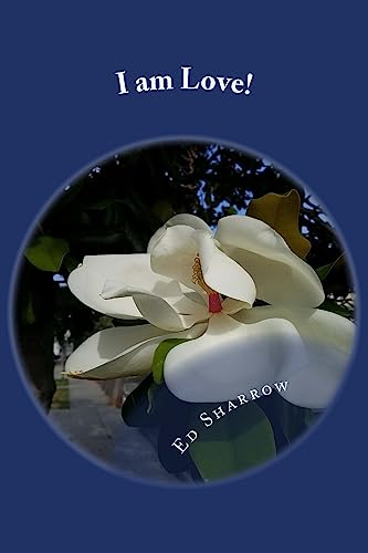 I am Love!: Affirmations for Each Day