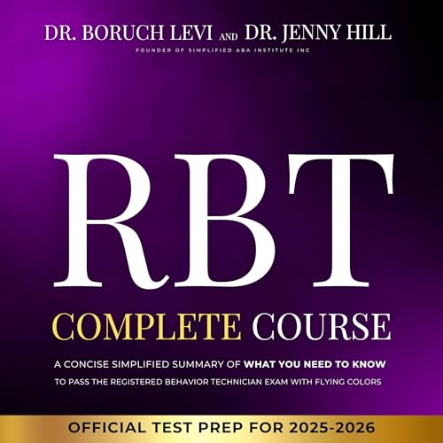 Rbt Complete Course by Dr. Boruch Levi, Dr. Jenny Hill episode artwork