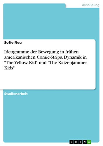 Ideogramme der Bewegung : comprendre la structure de The Yellow Kid