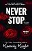 Never Stop (The Halo Series Book 3)