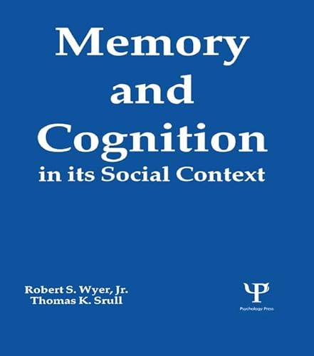 Memory and Cognition in Its Social Context (English Edition)