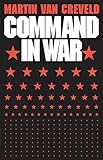 Command in War (English Edition)