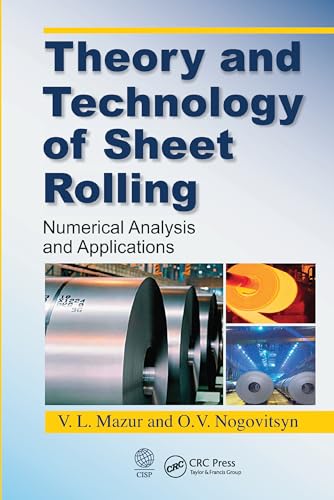 Theory and Technology of Sheet Rolling: Numerical Analysis and Applications