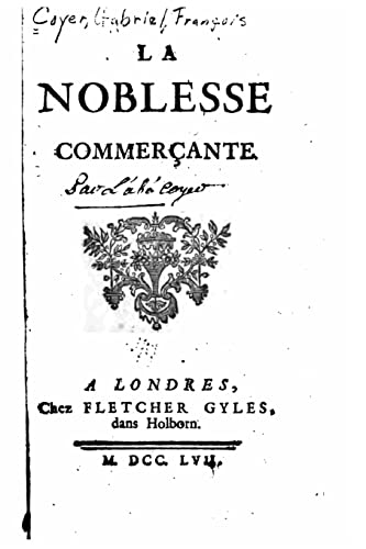 La noblesse commercante (French Edition)