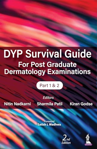 DYP Survival Guide for Post Graduate Dermatology Examinations (Part 1& 2) (English Edition)