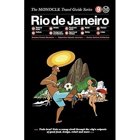 The Monocle Travel Guide to Rio de Janeiro: The Monocle Travel Guide Series (Monocle Travel Guide, 9) Cover