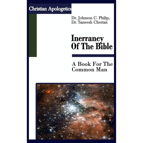 The Inerrancy Of The Bible - Dr. Johnson C. Philip, Dr. Saneesh Cherian episode artwork