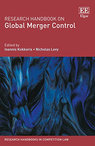 Research Handbook on Global Merger Control (Research Handbooks in Competition Law series)