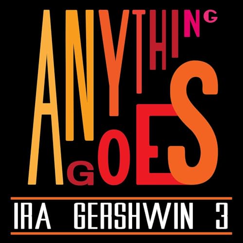 164 Ira Gershwin Birthday Tribute 3