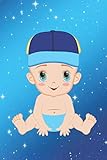 Baby Junge (Boy) mit blauer Lokomotiv-Führer Kappe: Personalisiertes Notizbuch (6“ x 9“ ~ DinA5) 120 linierte Seiten Tagebuch / Poesiealbum mit niedlichem Babymotiv