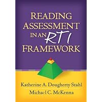 Reading Assessment in an RTI Framework