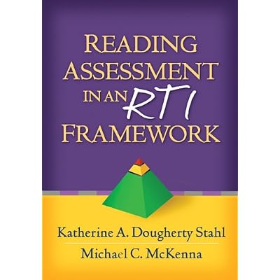 Reading Assessment in an RTI Framework