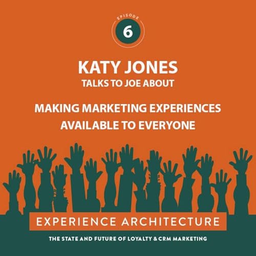 Experience Architecture - Ep. 6 - Web Access for All