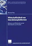 Wirtschaftlichkeit Von Interaktionsplattfurmen: Effizienz Und Effektivität an Der Schnitt...