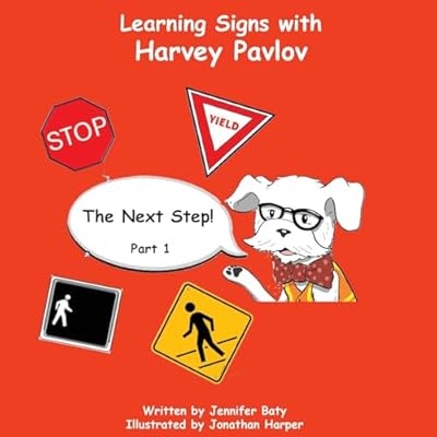 Learning Signs with Harvey Pavlov: The Next Step Part 1