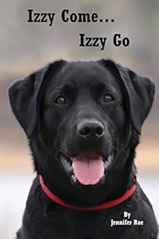 Paperback Izzy Come...Izzy Go Book