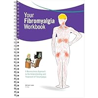 Your Fibromyalgia Workbook 0985718633 Book Cover